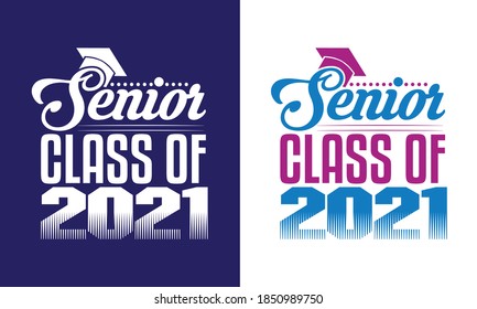 Senior Class Of 2021 Printable Vector Illustration