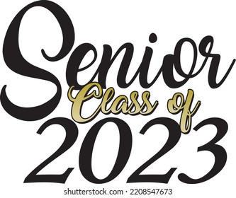 Senior class of 2023 gold script