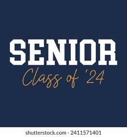 Senior class of 2024 design vector	