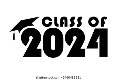 Senior class of 2024 design vector, class of 2024 design lettering 