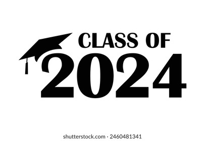 Senior class of 2024 design vector, class of 2024 design lettering 