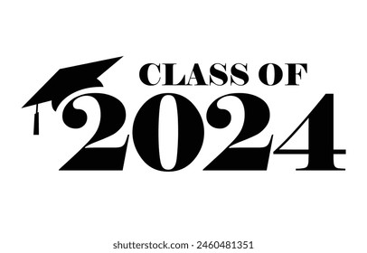 Senior class of 2024 design vector, class of 2024 design lettering 