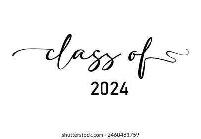 Senior class of 2024 design vector, class of 2024 design lettering 