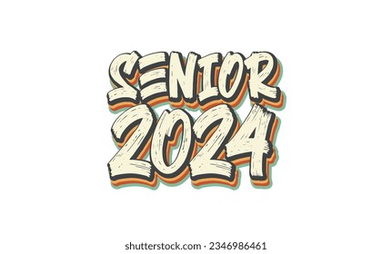 Senior Class of 2024 Graduation quote typography sublimation SVG on white background