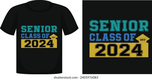 CLASE SUPERIOR DE 2024 , Clase de 2024 ,Camiseta 2024 de clase superior , DISEÑO DE CAMISETAS DE TIPO