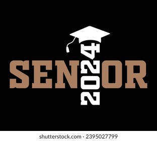 Senior Class Of 2024 Vector Illustration Design, T-shirt Design 2024 svg