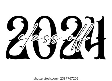 Senior Class of 2024 vector illustration, t shirt design vector.