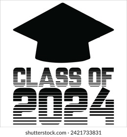 Senior Class of 2024 vector illustration, t shirt design vector.