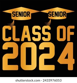 Senior Class of 2024 vector illustration, t shirt design.