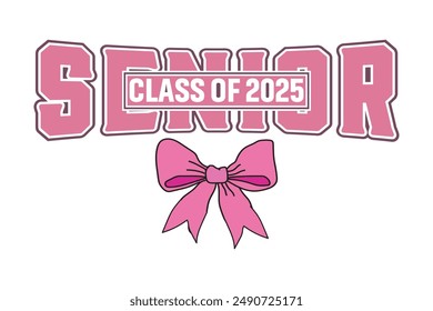 Senior class of 2025 Shirt Design, Graduation Shirt EPS, class of 25 Shirt