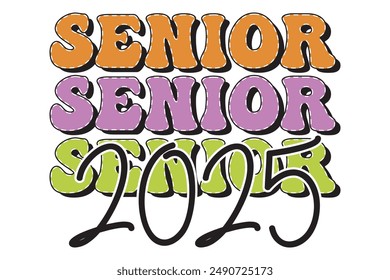 Senior Klasse von 2025 Shirt Design, Graduation Shirt EPS, Klasse von 25 Shirt