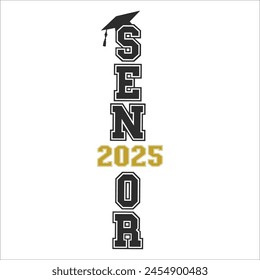 Camiseta De Clase Senior De 2025, Camiseta De Clase Senior, Camiseta De Graduado, Camiseta De Graduado, Camiseta De Escuela Secundaria, Camiseta De Universidad, Clase De 2024, Último Día De Escuela, Archivo De Corte Para Circuito Y Silueta