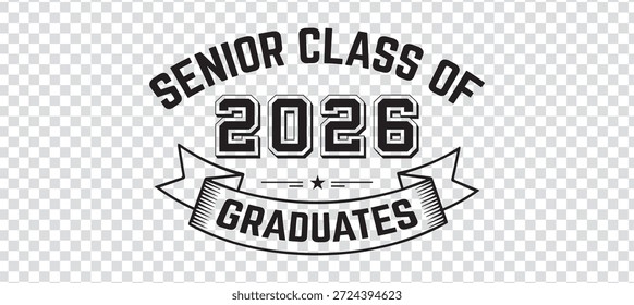 Clase Senior de colección de tipografía de graduación 2026 con diseños de estilo de insignia vintage y moderno. Logos académicos en blanco y negro con letras retro, cintas, estrellas y emblemas clásicos de la escuela. Perfecto para ropa de graduación, estampados de camisetas, Anuncios, carteles, pegatinas, anuarios, decoraciones de fiesta y Mercancía escolar. Estilo de Vector limpio adecuado para impresión y uso digital.