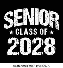 Senior Class Of 2028 Vector, T shirt Design Dark Background 