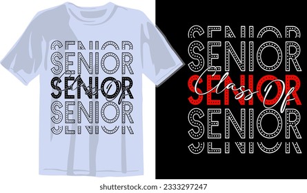 Senior Class greeting, invitation card. Text for graduation design, congratulation event, T-shirt, party, high school or college graduate. Senior 2024 CLASS of 2024 Graduation SVG