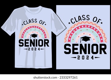 Senior Class greeting, invitation card. Text for graduation design, congratulation event, T-shirt, party, high school or college graduate. Senior 2024 CLASS of 2024 Graduation SVG