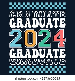 Senior Class greeting, invitation card. Text for graduation design, congratulation event, T-shirt, party, high school or college graduate. Senior 2024 CLASS of 2024 Graduation.