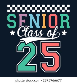 Saludo de clase senior, tarjeta de invitación. Texto para diseño de graduación, evento de felicitación, camiseta, fiesta, secundaria o graduado universitario. CLASE Senior 2025 de 2025 Graduación