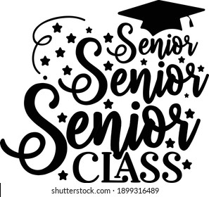 Senior Senior Senior Class, School Graduate Vector File