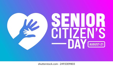 Senior Citizen’s Day is observed every year in 21 August. Holiday concept. Template for background, banner, card, poster, placard, design template with unique shapes with standard color.