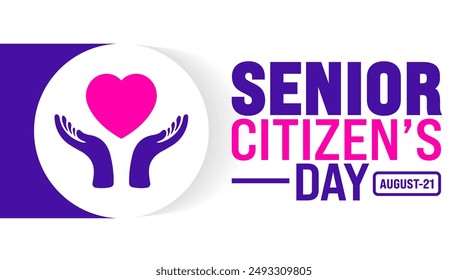 Senior Citizen’s Day is observed every year in 21 August. Holiday concept. Template for background, banner, card, poster, placard, design template with unique shapes with standard color.