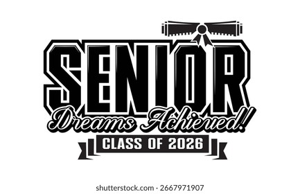Senior Dreams erreichte Klasse von 2026 Graduation Graphic