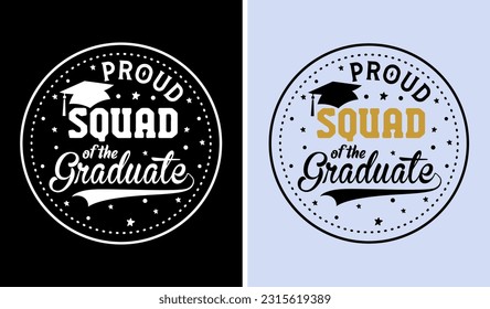 Senior Family Graduation Shirt Design SVG, Proud Senior SVG, Class of 2023 svg, Senior 2023 svg, Senior Family 2024, 2025, 2026, Family shirts