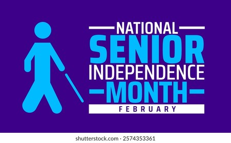 Senior Independence Month background banner or poster design template. observed every year in February. Holiday concept. Use to any Template, card, poster, placard, template.