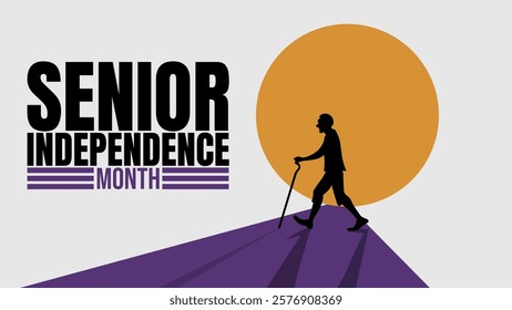 Senior Independence Month: Empowering Aging with Grace and Dignity