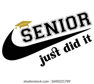 senior just did it, Class of 2025, Graduation, Senior, Class Senior, Cheer Mom, Senior 2025, kiss