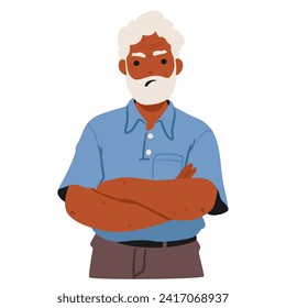 Senior Man with Furrowed Brow And Piercing Gaze Reveal His Displeasure, While Crossed Arms Convey Frustration. Anger Etches Lines On His Face, Expressing Discontent And Defiance. Vector Illustration