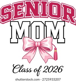 Vector de graduación Senior Mom 2026 con lazo rosa y borla