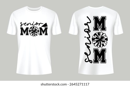 Senior Mom Cheerleading T Shirt Design on White Mockup