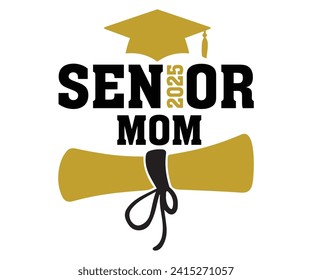 Senior Mom Svg,Graduation Svg,Senior Svg,Graduate T shirt,Graduation cap,Graduation 2024 Shirt,Family Graduation Svg,Pre-K Grad Shirt,Graduation Qoutes,Graduation Gift Shirt,Cut File,Groovy, svg