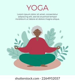 Senior woman sits cross-legged and meditates. Old woman makes morning yoga or breathing exercises. Yoga poster or banner template. Vector illustration