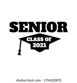 Seniors Class Of 2021 Vector, T Shirt Design, White Background