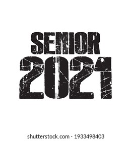 Seniors Class Of 2021 Vector, Tshirt Design