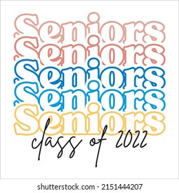 seniors class of 2022 Retro Vintage Senior eps