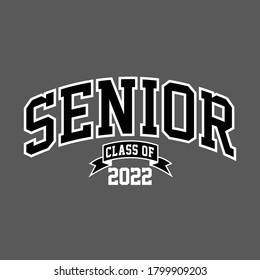 Seniors Class Of 2022 Vector, T shirt Design