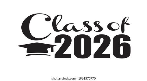 149 Class Of 2026 Images, Stock Photos & Vectors | Shutterstock