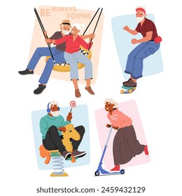 Seniors Embracing The Joy Of Childhood Vector Set. Elderly Couple On A Swing, Man Skateboarding, Woman On A Spring Horse, And Another Gleefully Riding A Scooter, All Under The Motto be Always Young