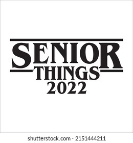 seniors things 2022 design eps eps