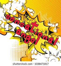 Sensational Angel - Comic book style phrase on abstract background.