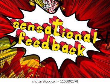 Sensational Feedback - Comic book word on abstract background.