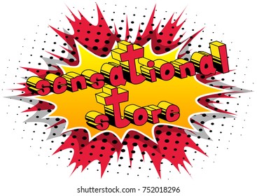 Sensational Store - Comic book style word on abstract background.