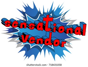 Sensational Vendor - Comic book style word on abstract background.