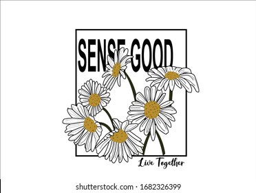 sense good live together quote and daisy flower summer spring flower ditsy flower pattern sunflower