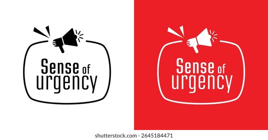 sense of urgency text vector