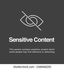 Sensitive Content / Attention Sign