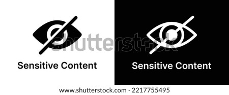 Sensitive content icon. Eye crossed sign symbol for hidden concept. Vector illustration.